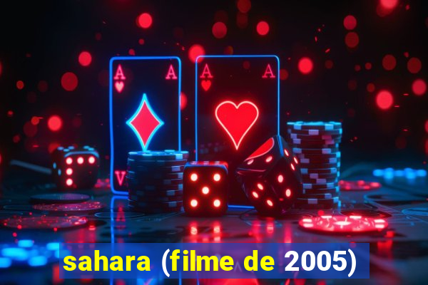 sahara (filme de 2005)